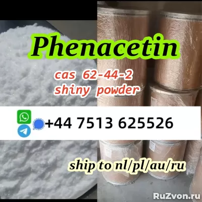 cas 62-44-2 phenacetin shiny powder stock global ship фото 1